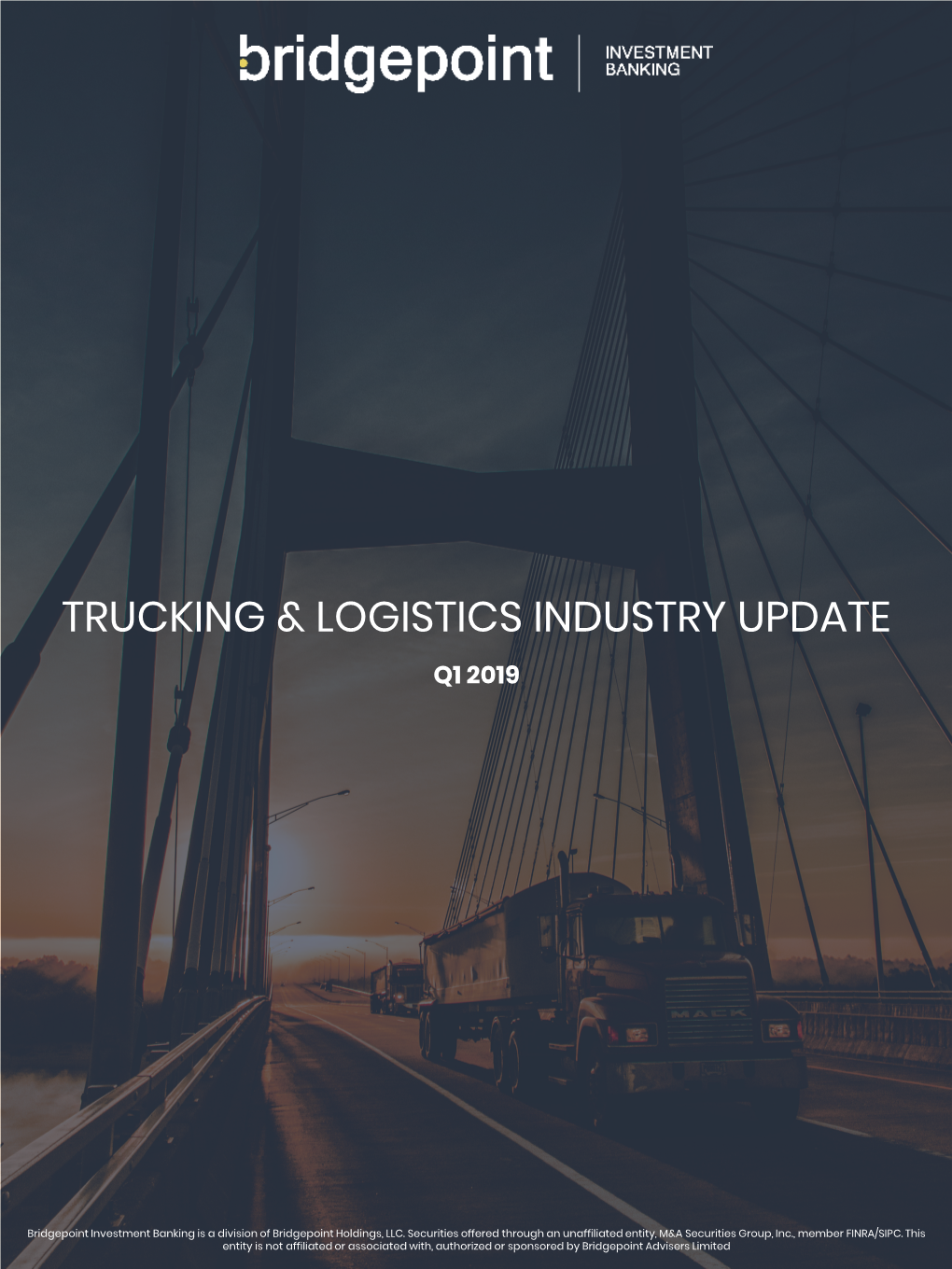 Trucking & Logistics Industry Update