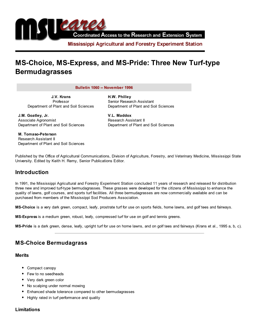 MS-Choice, MS-Express, and MS-Pride: Three New Turf-Type Bermudagrasses