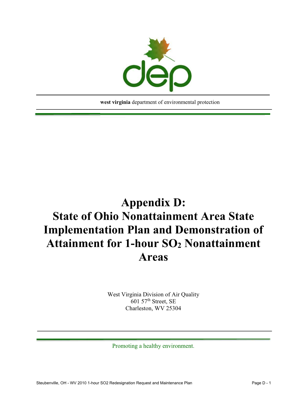 Appendix D: State of Ohio Nonattainment Area State Implementation Plan and Demonstration of Attainment for 1-Hour SO2 Nonattainment Areas