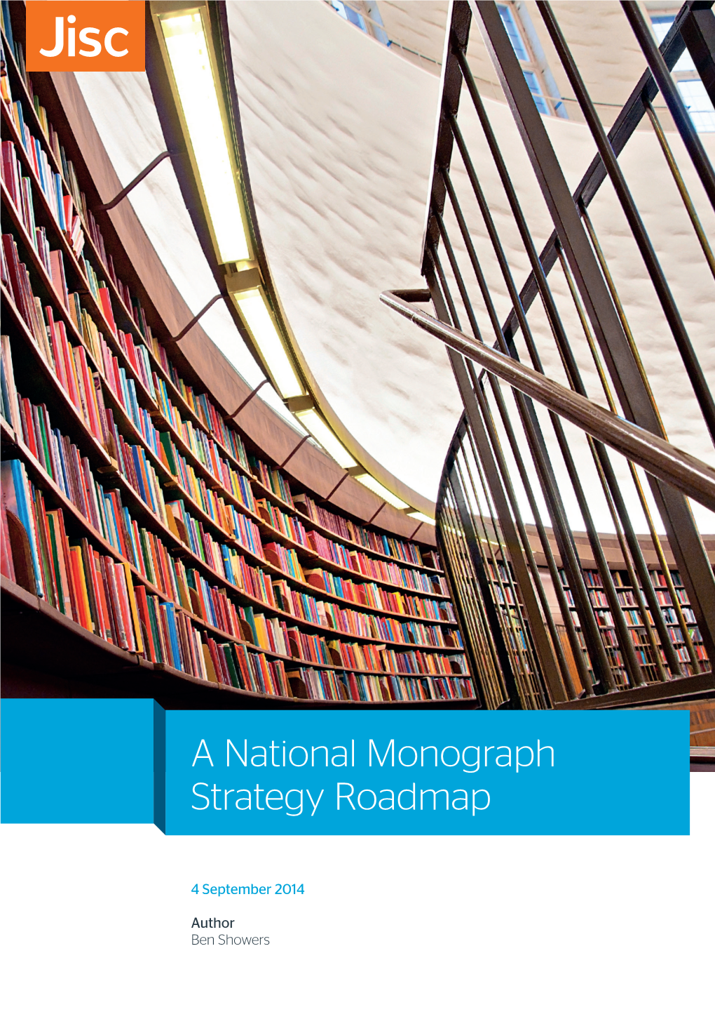 A National Monograph Strategy Roadmap