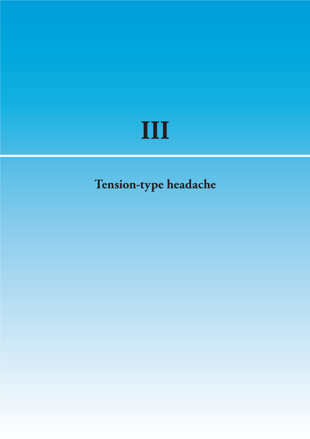 Tension-Type Headache CQ III-1