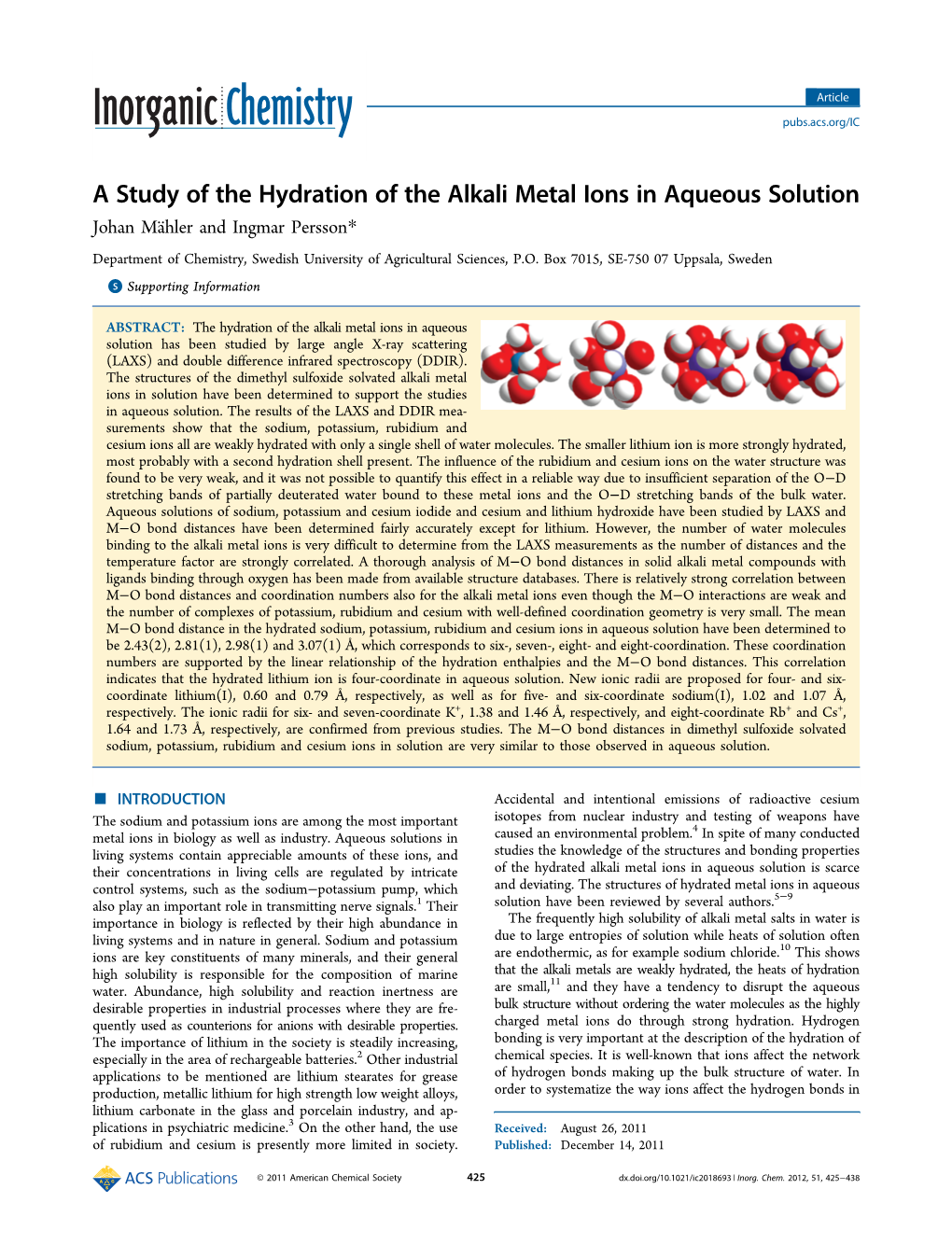 A Study of the Hydration of the Alkali Metal Ions in Aqueous Solution