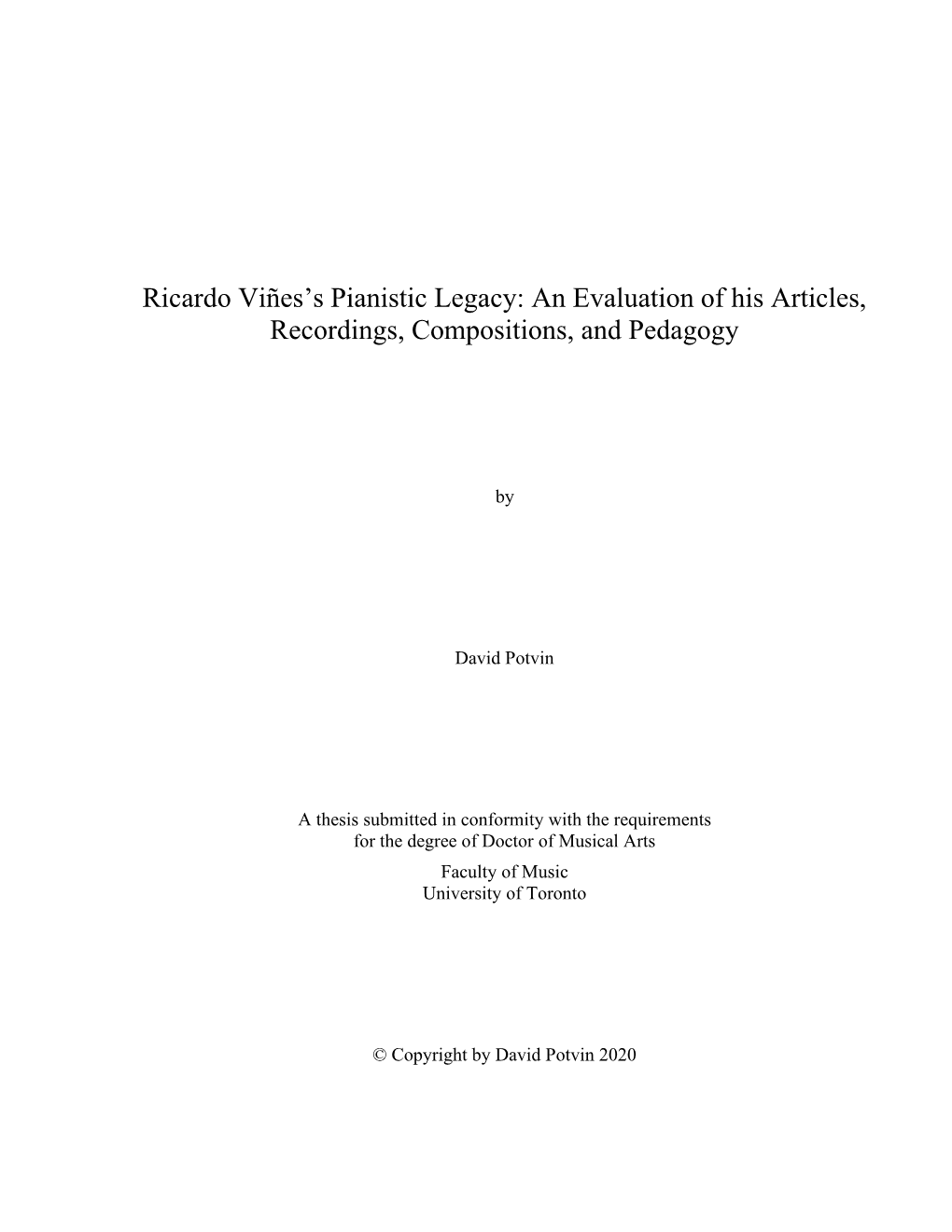 Ricardo Viñes's Pianistic Legacy: an Evaluation of His Articles