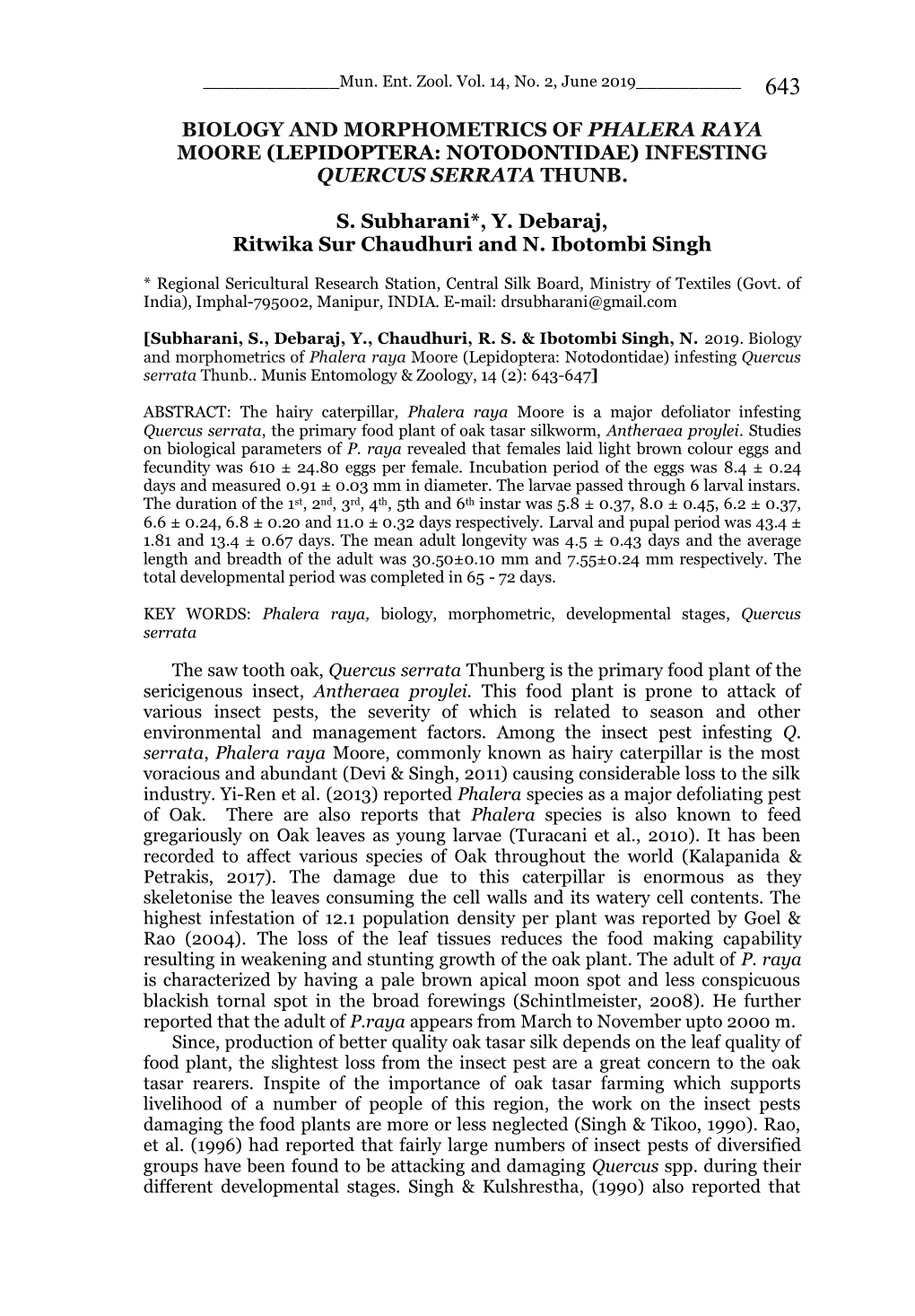 Biology and Morphometrics of Phalera Raya Moore (Lepidoptera: Notodontidae) Infesting Quercus Serrata Thunb