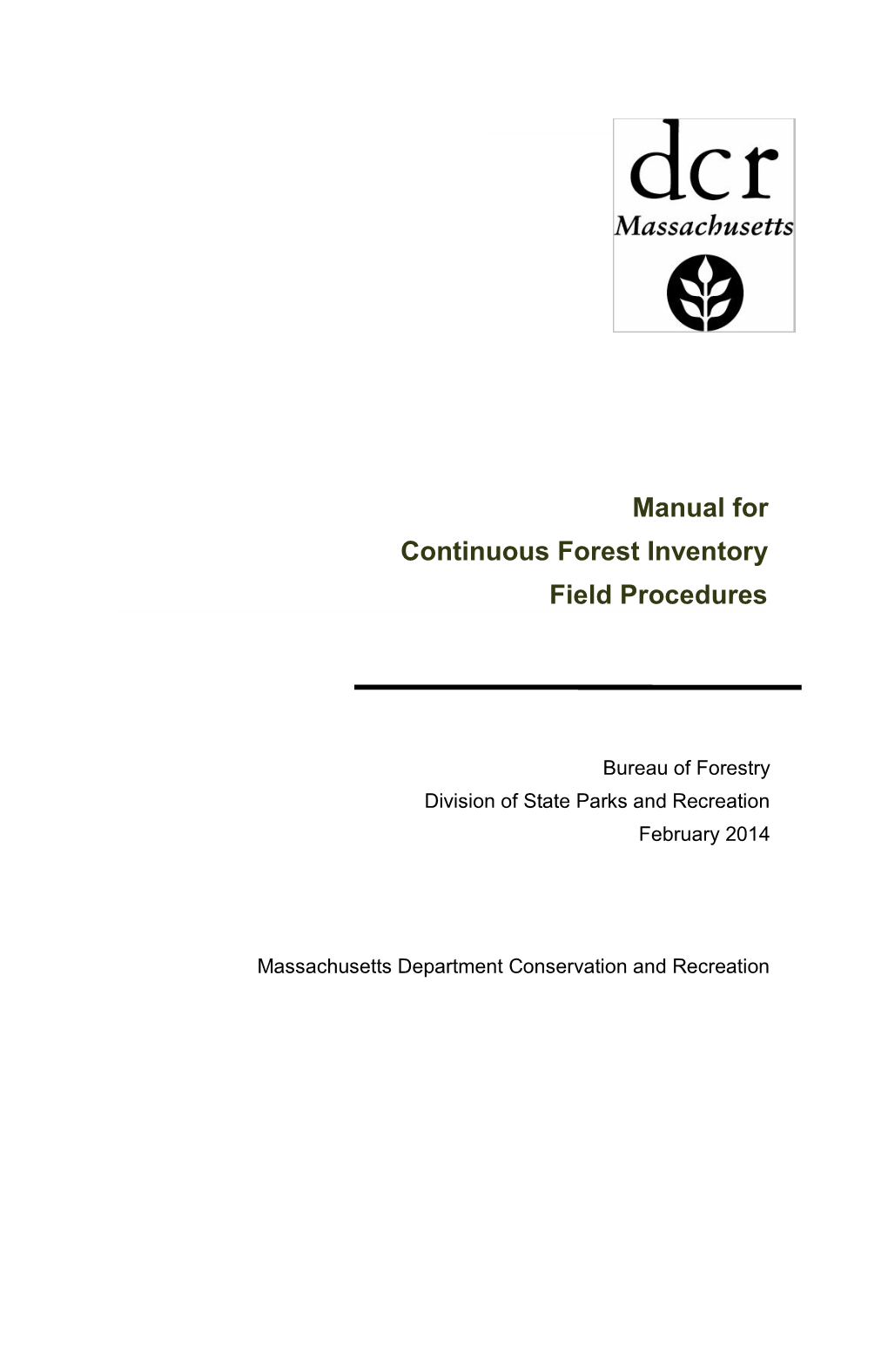 Continuous Forest Inventory 2014