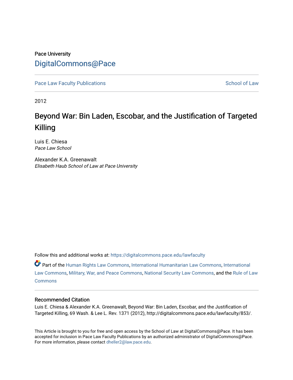 Beyond War: Bin Laden, Escobar, and the Justification of Targeted Killing, 69 Wash