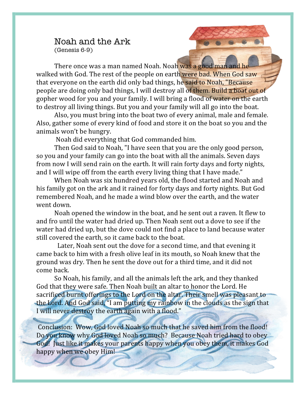 Noah and the Ark (Genesis 6-9)