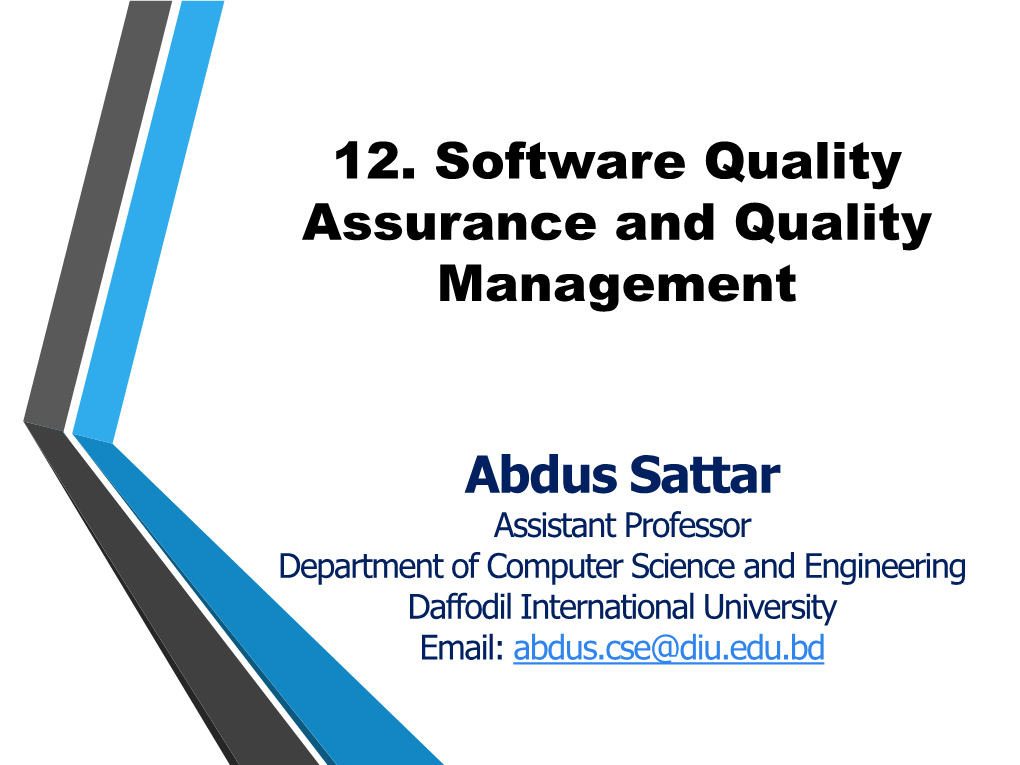 Software Quality Assurance and Quality Management