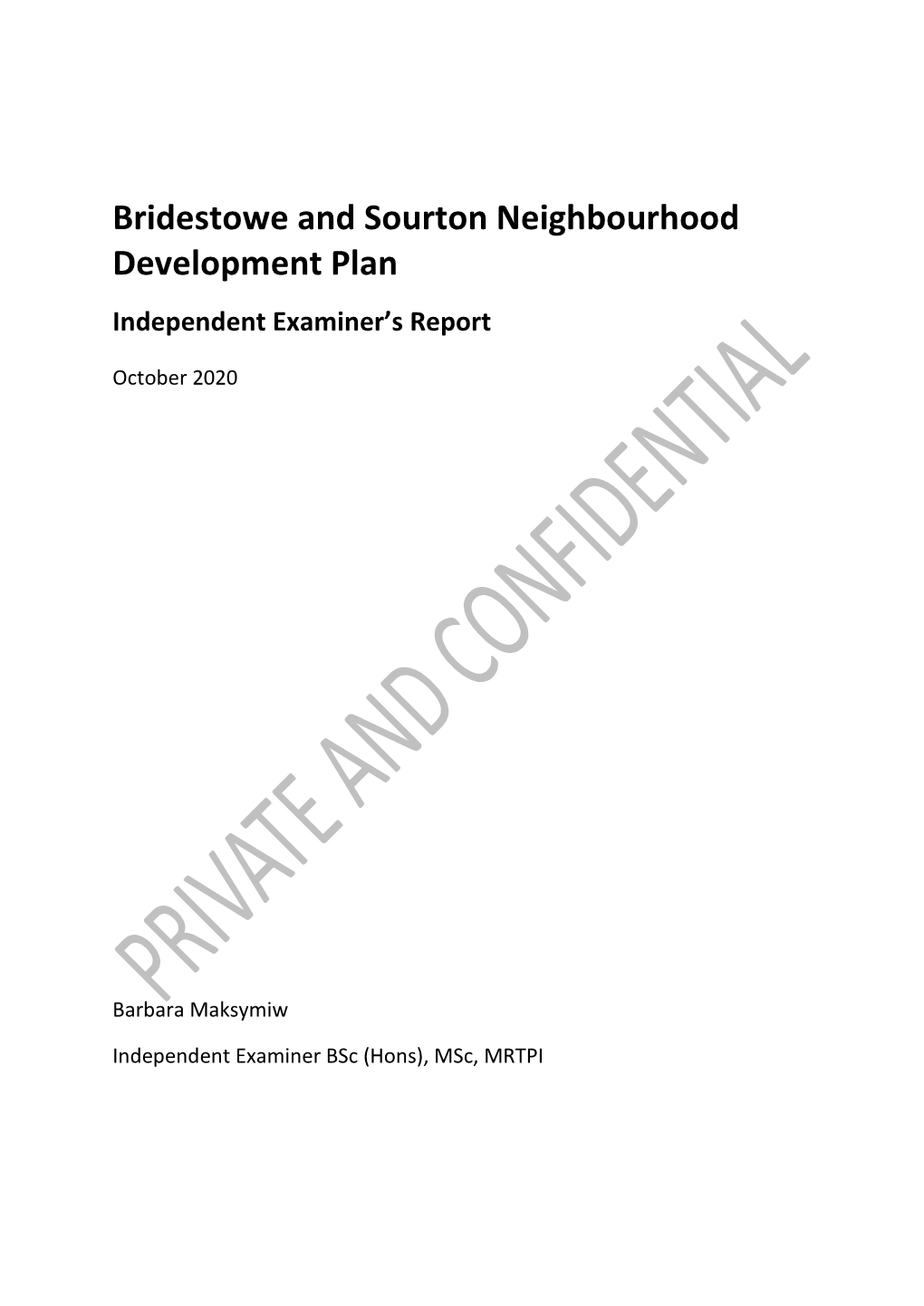Bridestowe and Sourton Neighbourhood Development Plan Independent Examiner’S Report