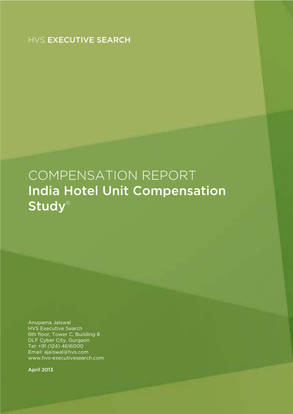 India Hotel Unit Compensation Study©