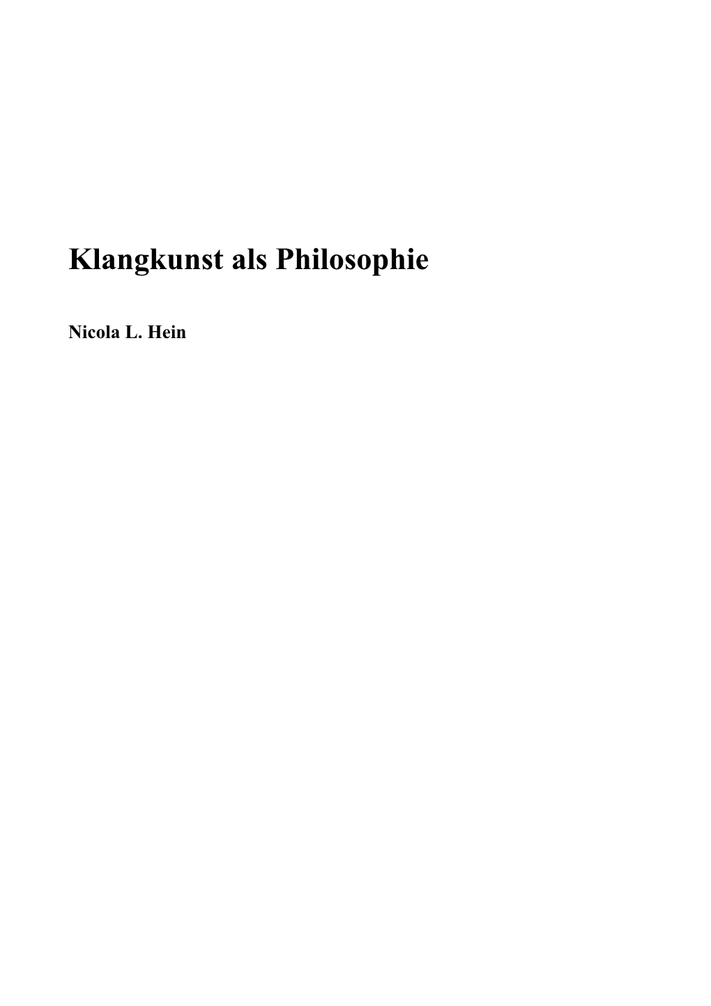 Nicola L. Hein – Klangkunst Als Philosophie