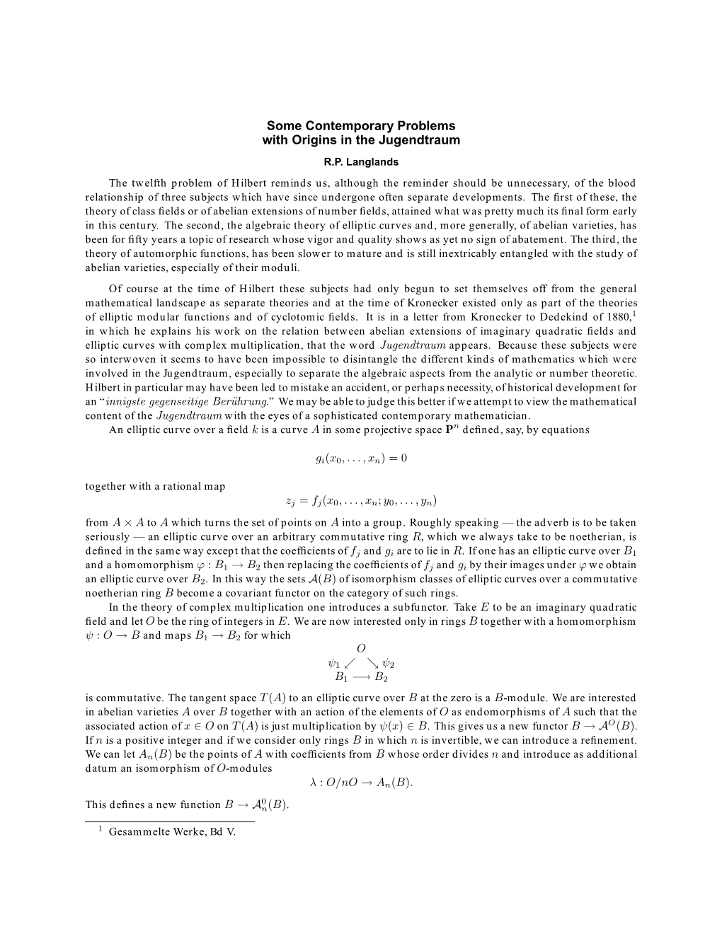 Some Contemporary Problems with Origins in the Jugendtraum R.P