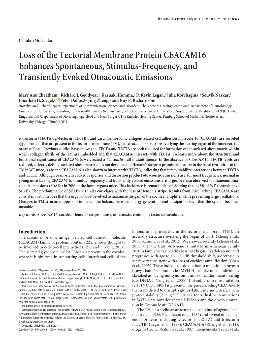 Loss of the Tectorial Membrane Protein CEACAM16 Enhances Spontaneous, Stimulus-Frequency, and Transiently Evoked Otoacoustic Emissions