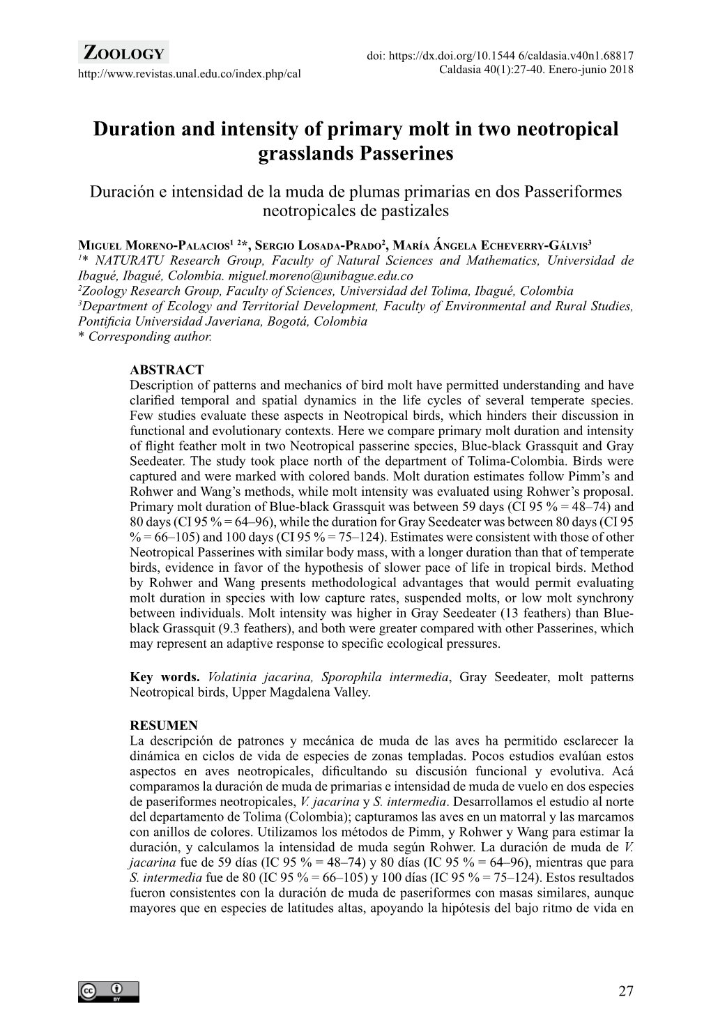 Duration and Intensity of Primary Molt in Two Neotropical Grasslands Passerines