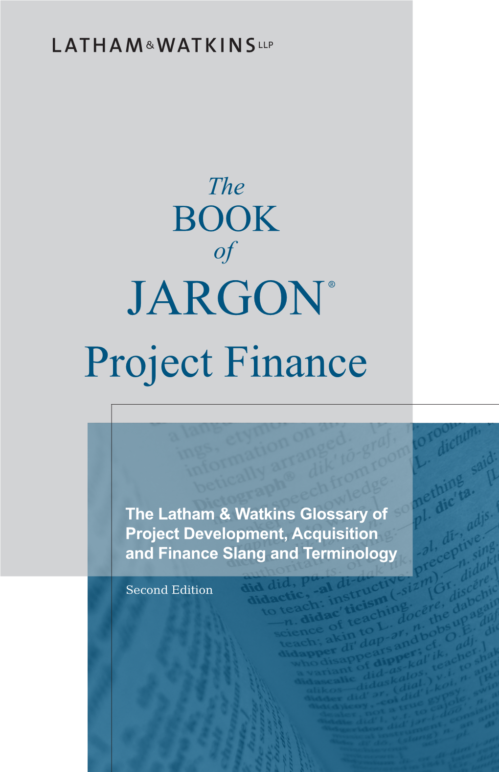 The BOOK of JARGON ® Project Finance