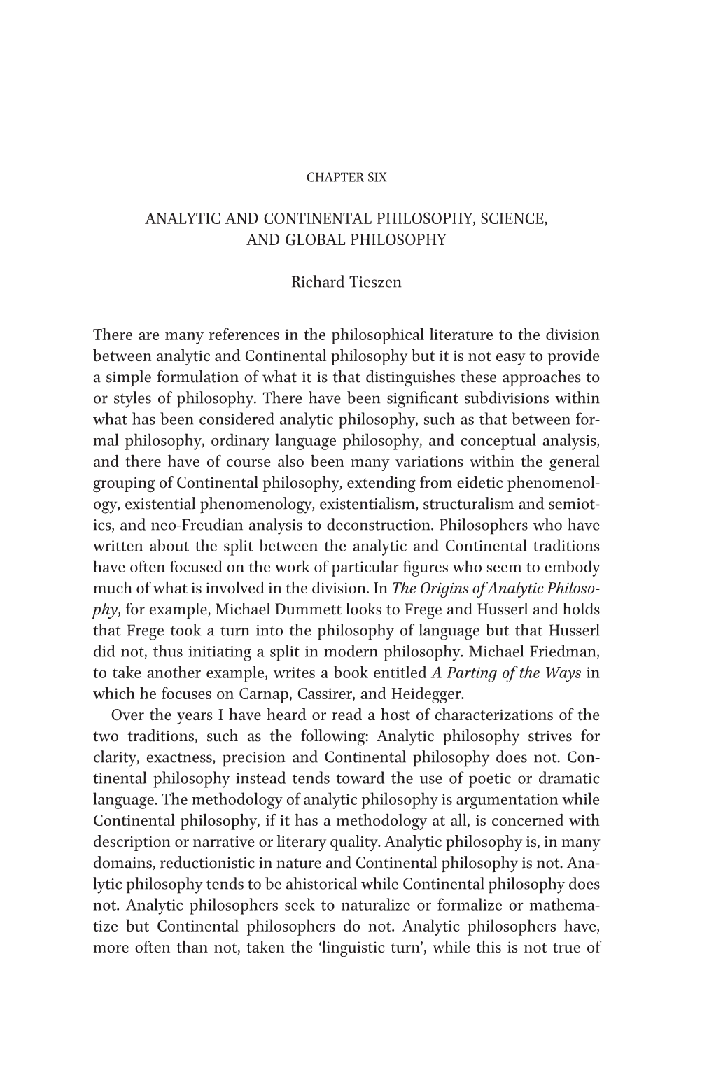 Analytic and Continental Philosophy, Science, and Global Philosophy