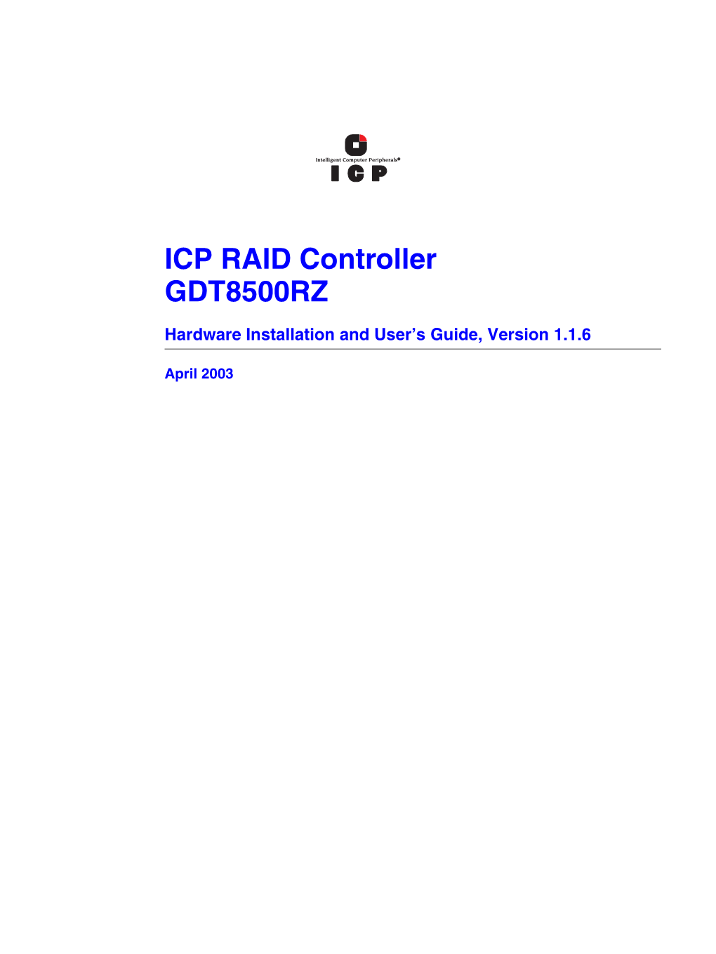 ICP RAID Controller GDT8500RZ