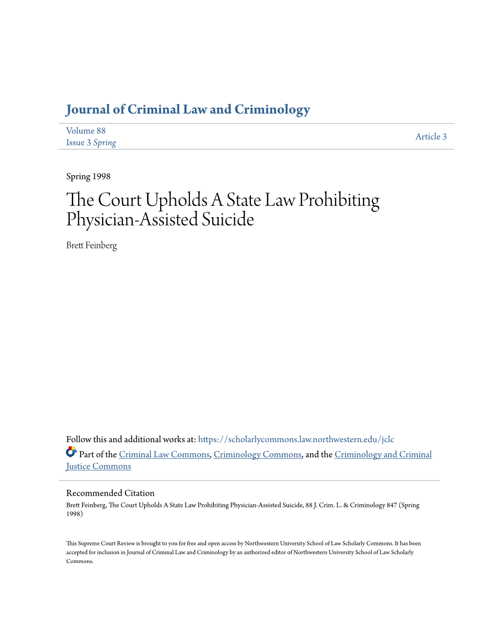 The Court Upholds a State Law Prohibiting Physician-Assisted Suicide