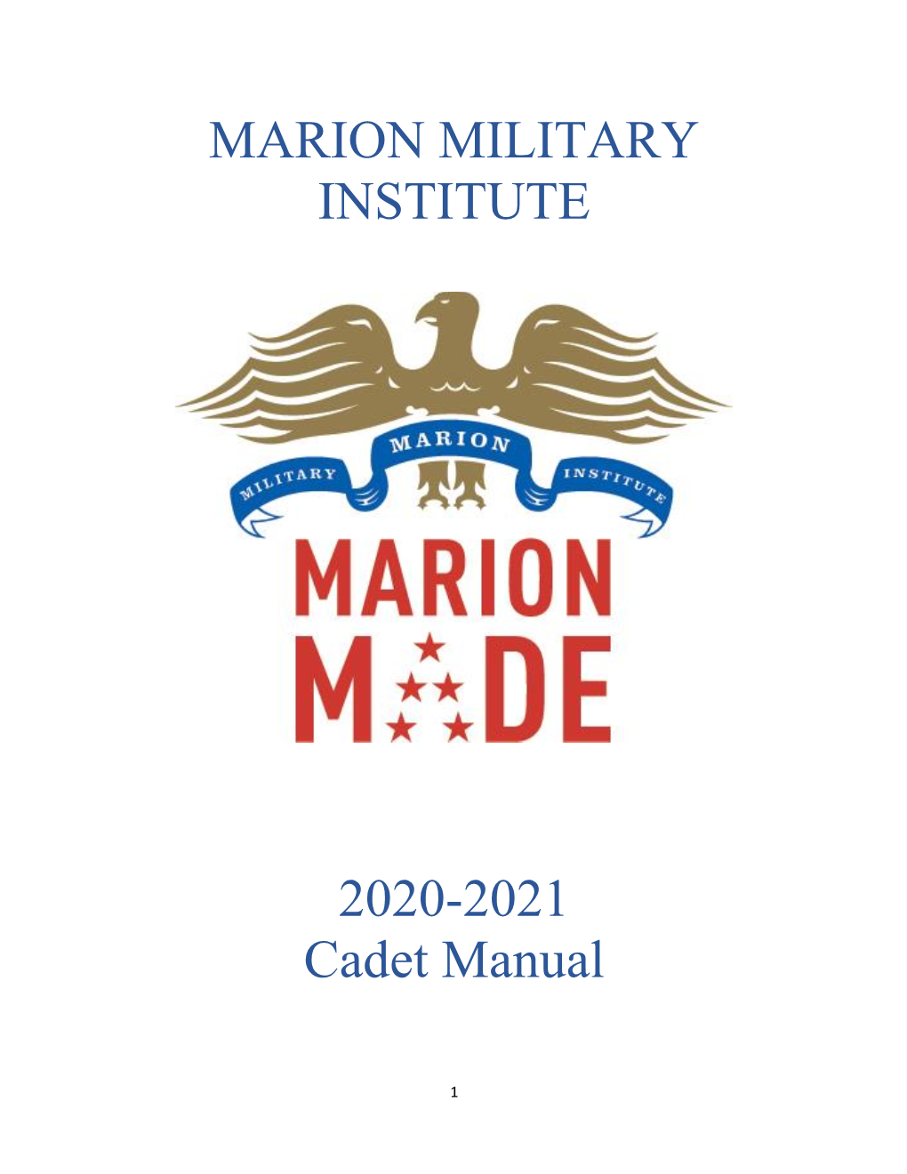 MARION MILITARY INSTITUTE 2020-2021 Cadet Manual