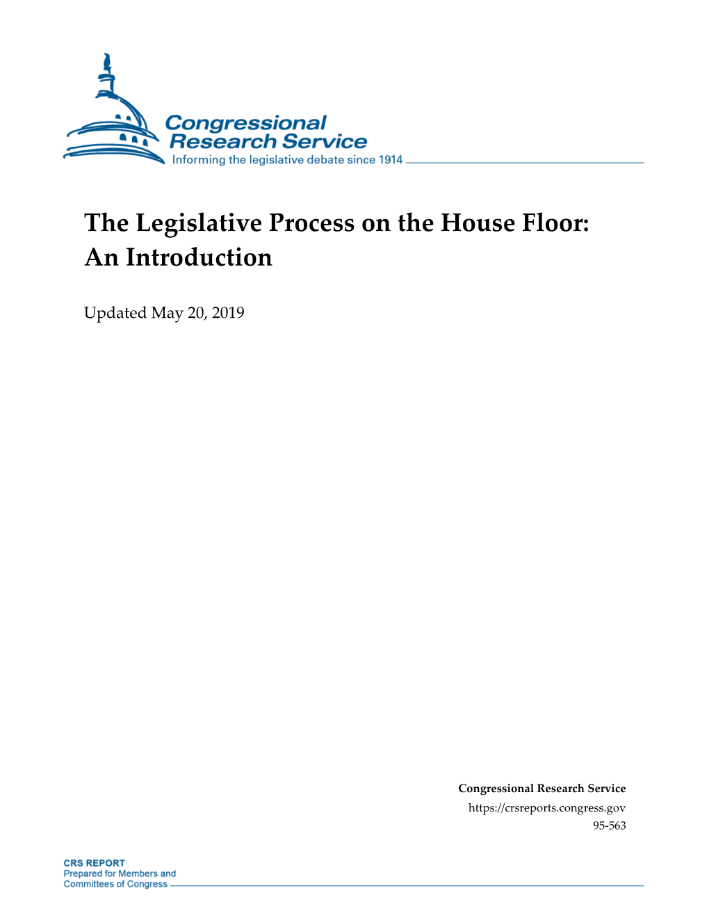 The Legislative Process on the House Floor: an Introduction