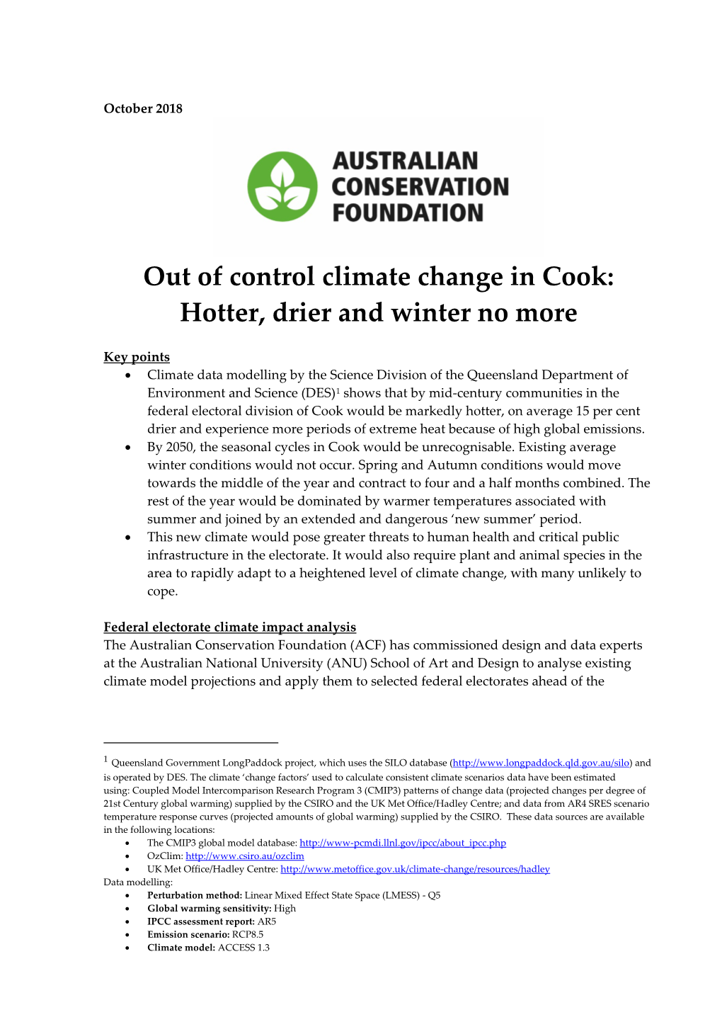 Out of Control Climate Change in Cook: Hotter, Drier and Winter No More