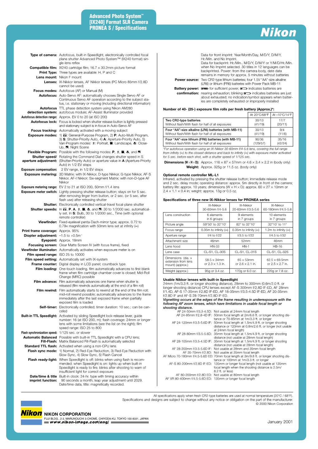 Advanced Photo System™ [IX240] Format SLR Camera PRONEA S / Specifications