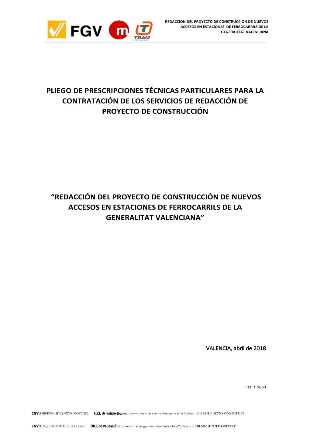 Pliego De Prescripciones Técnicas Particulares Para La Contratación De Los Servicios De Redacción De Proyecto De Construcción