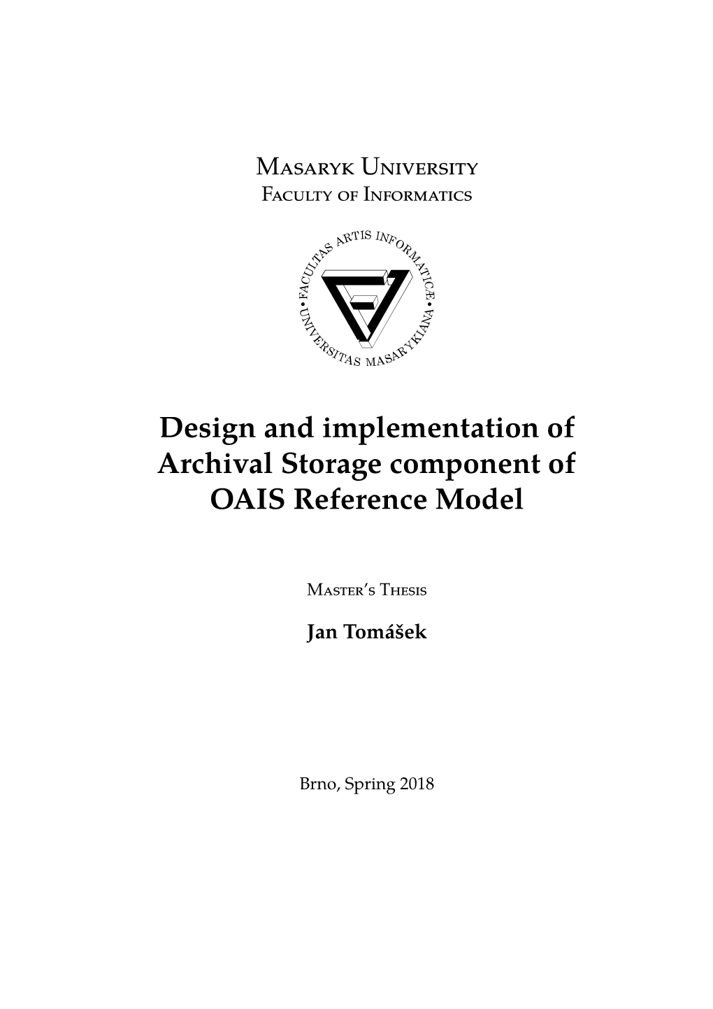 Design and Implementation of Archival Storage Component of OAIS Reference Model