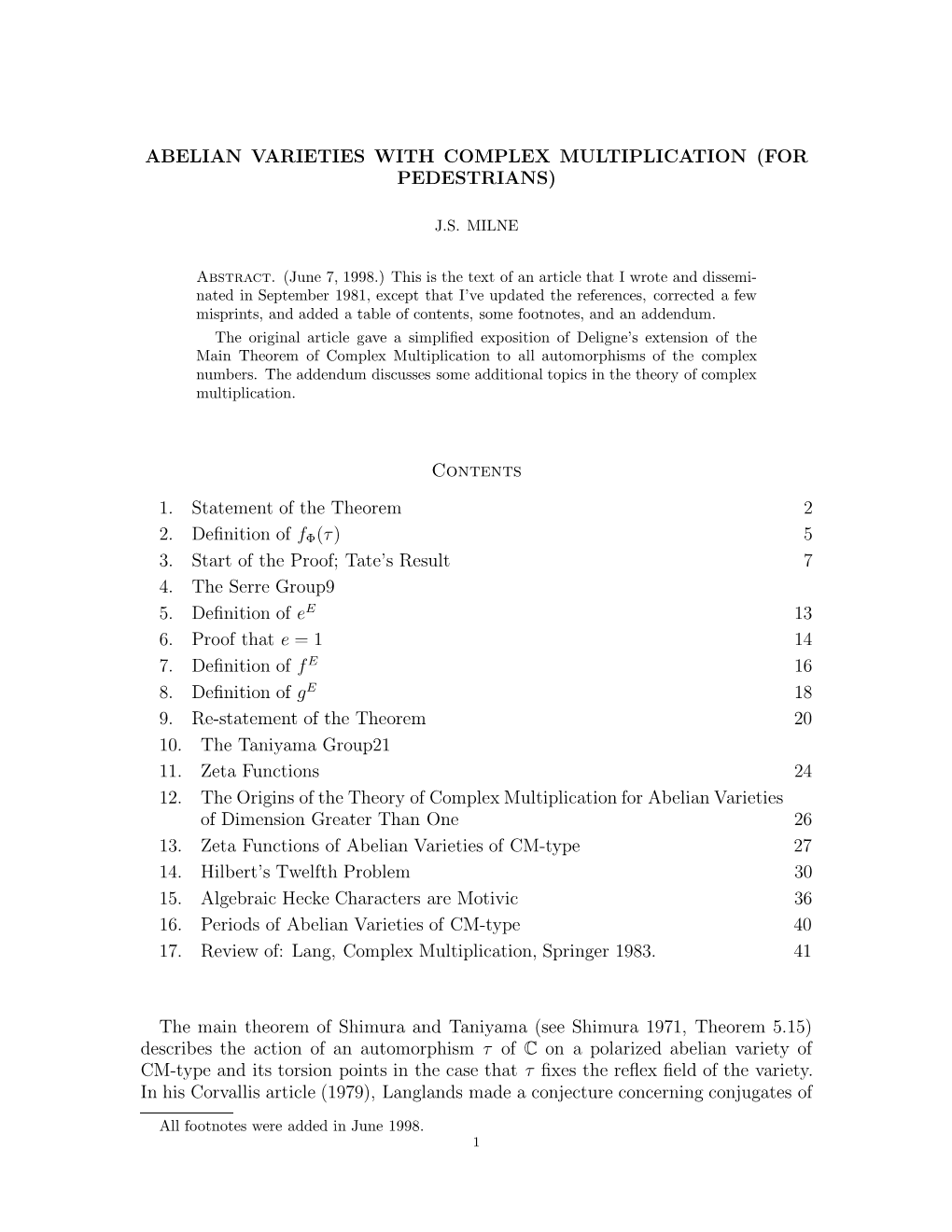 Abelian Varieties with Complex Multiplication (For Pedestrians)