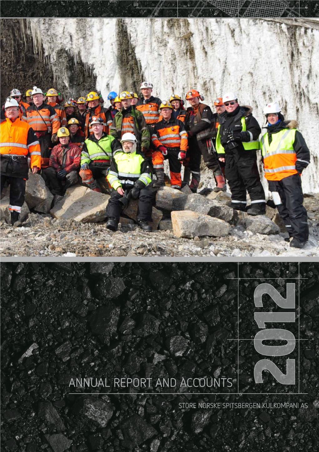 Annual Report and Accounts 2012 Store Norske