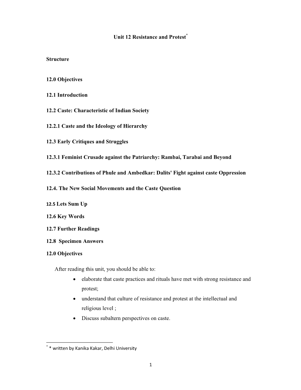 Unit 12 Resistance and Protest* Structure 12.0 Objectives 12.1 Introduction 12.2 Caste