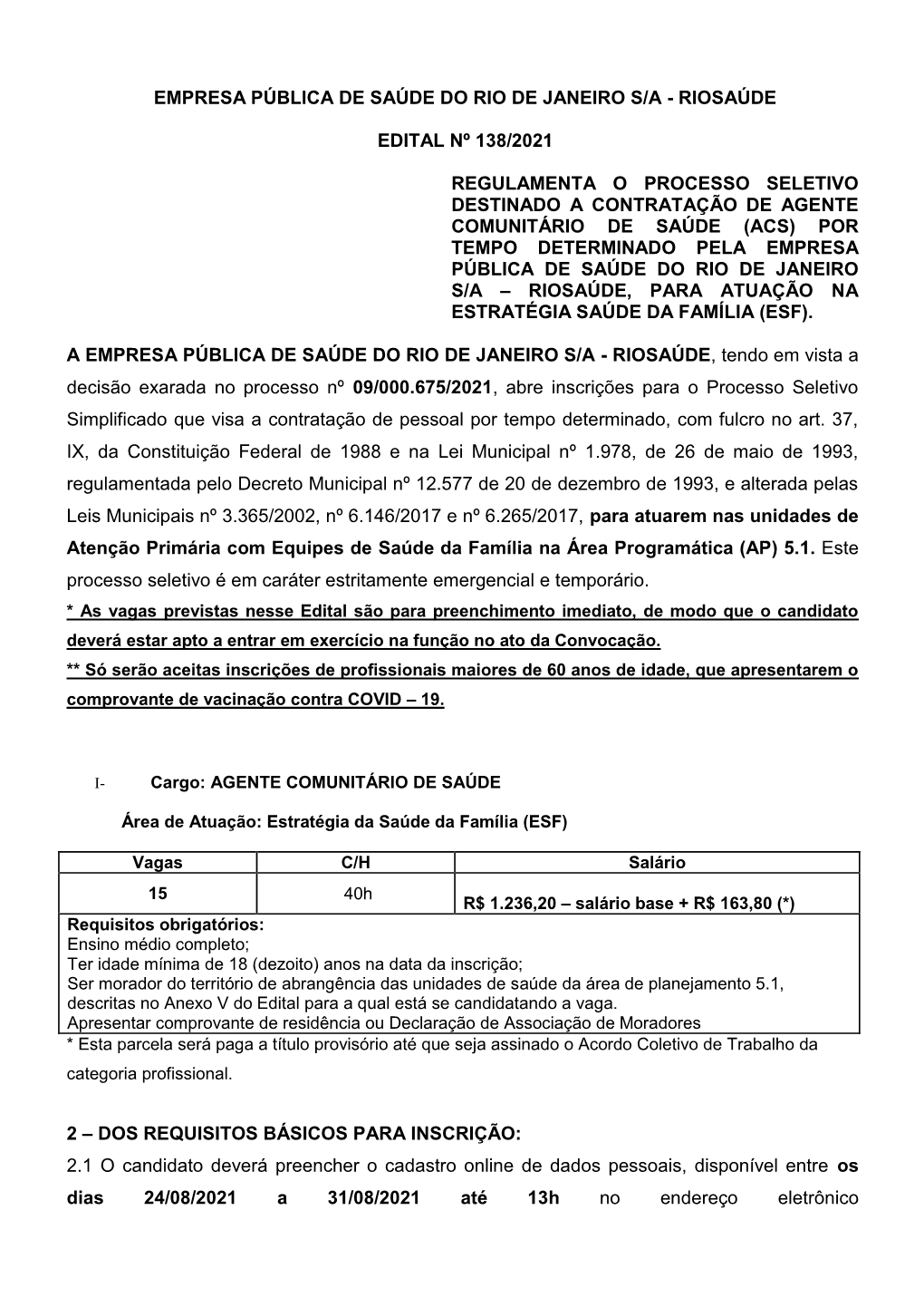 Riosaúde Edital Nº 138/2021 Regulamenta O Processo