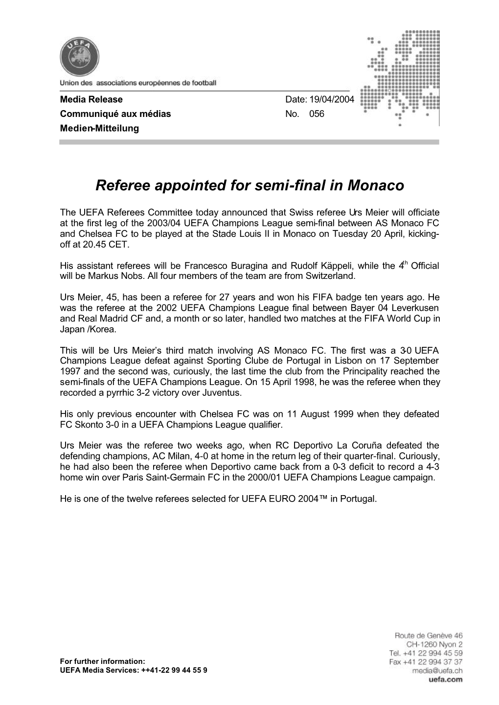Referee Appointed for Semi-Final in Monaco