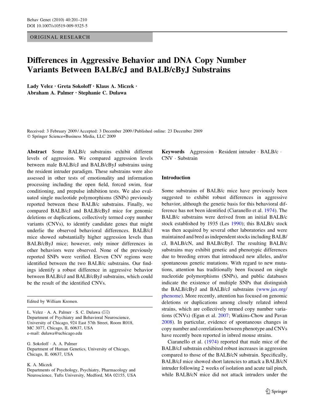 Differences in Aggressive Behavior and DNA Copy Number Variants Between BALB/Cj and BALB/Cbyj Substrains