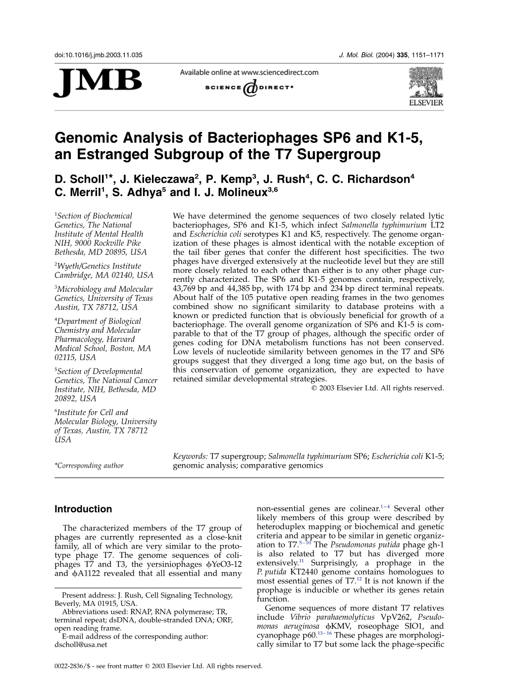 Genomic Analysis of Bacteriophages SP6 and K1-5, an Estranged Subgroup of the T7 Supergroup