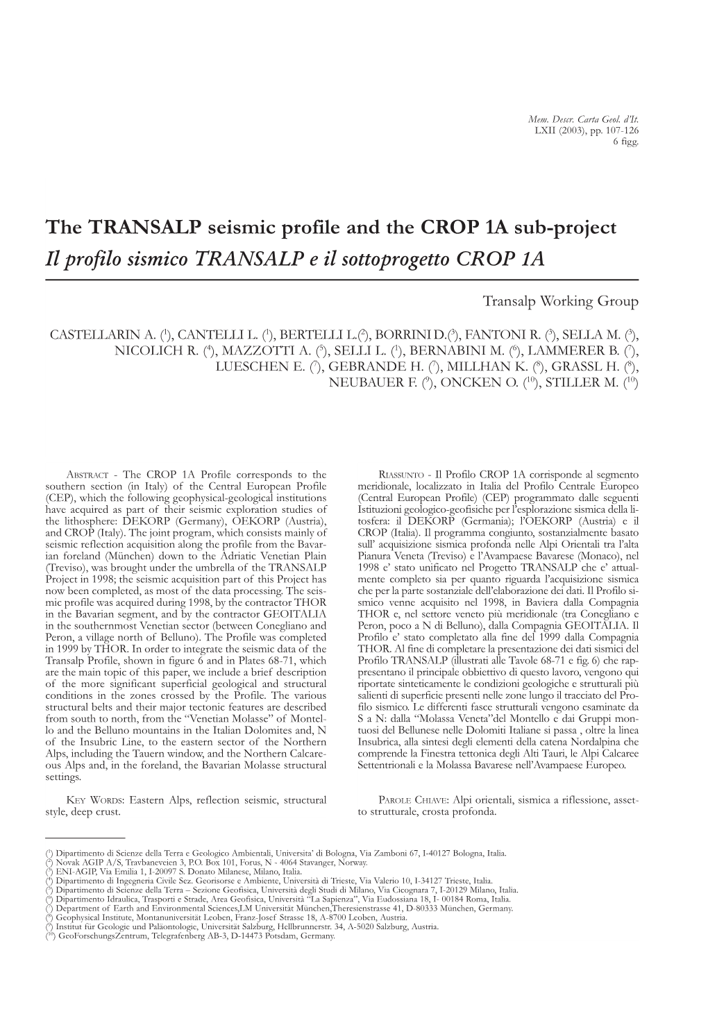 The TRANSALP Seismic Profile and the CROP 1A Sub-Project Il Profilo Sismico TRANSALP E Il Sottoprogetto CROP 1A