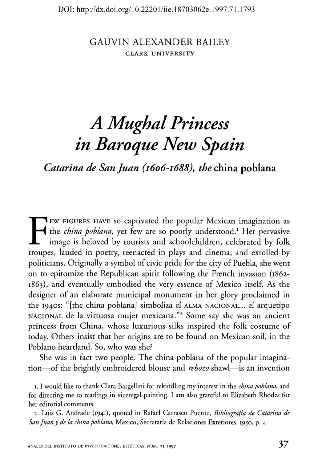 A Mughal Princess in Baroque New Spain Catarina De San Juan (1606-1688), the China Poblana