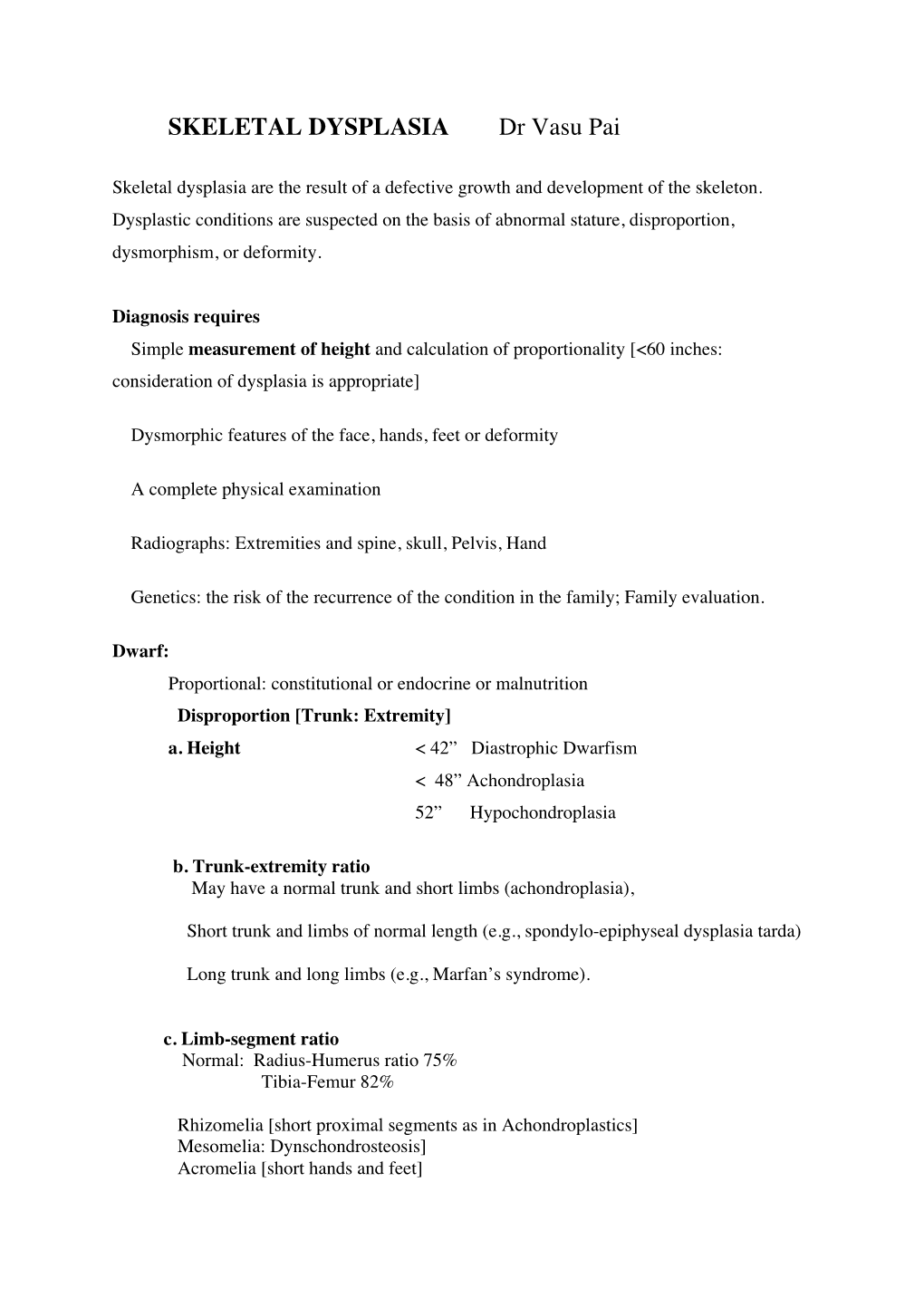 SKELETAL DYSPLASIA Dr Vasu Pai