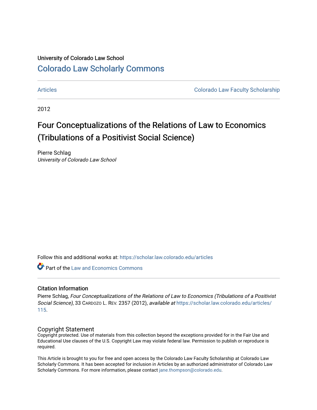 Four Conceptualizations of the Relations of Law to Economics (Tribulations of a Positivist Social Science)