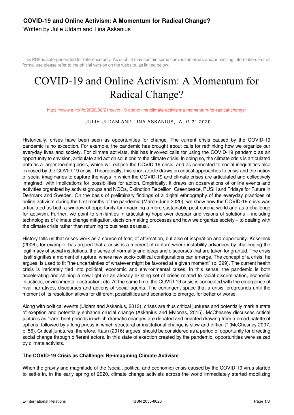 COVID-19 and Online Activism: a Momentum for Radical Change? Written by Julie Uldam and Tina Askanius