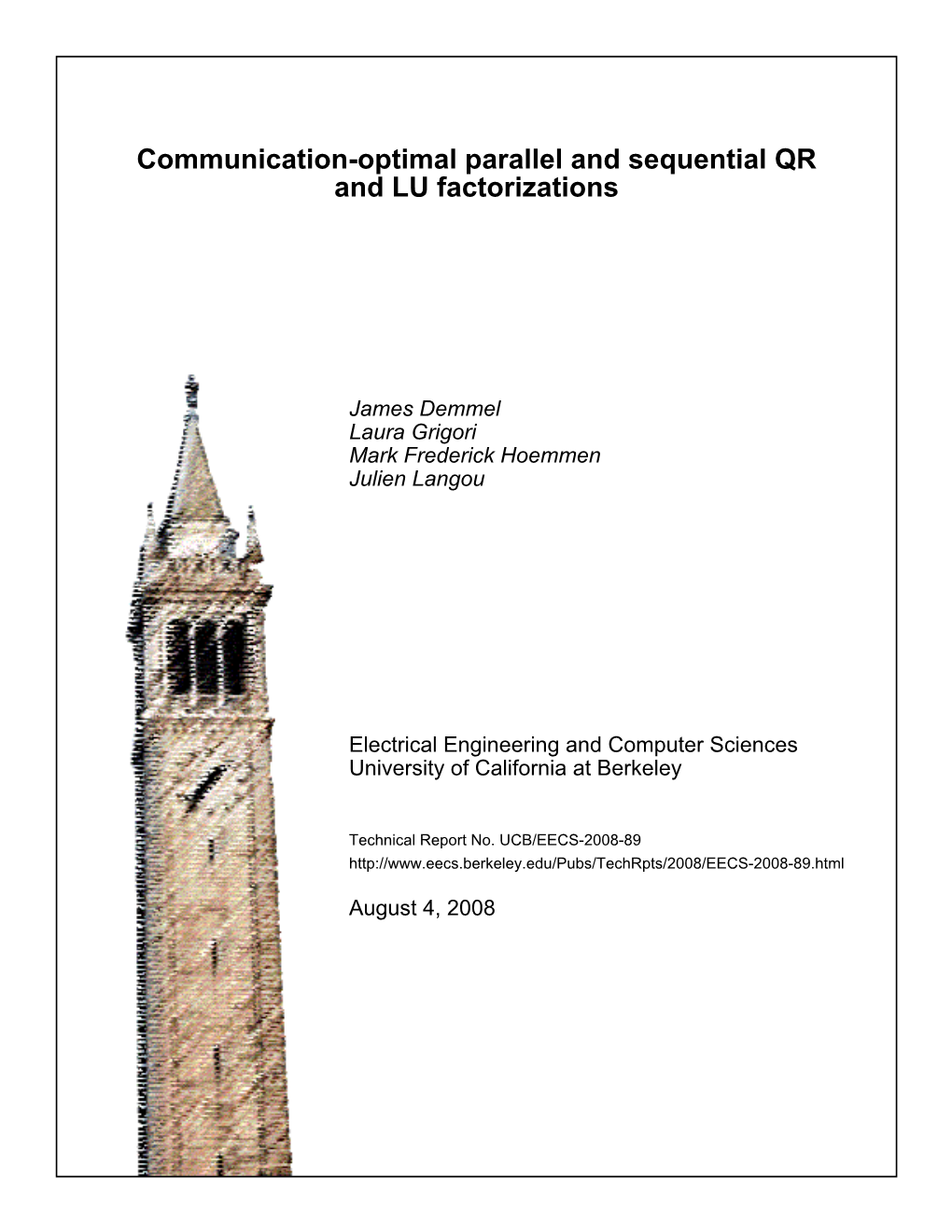 Communication-Optimal Parallel and Sequential QR and LU Factorizations