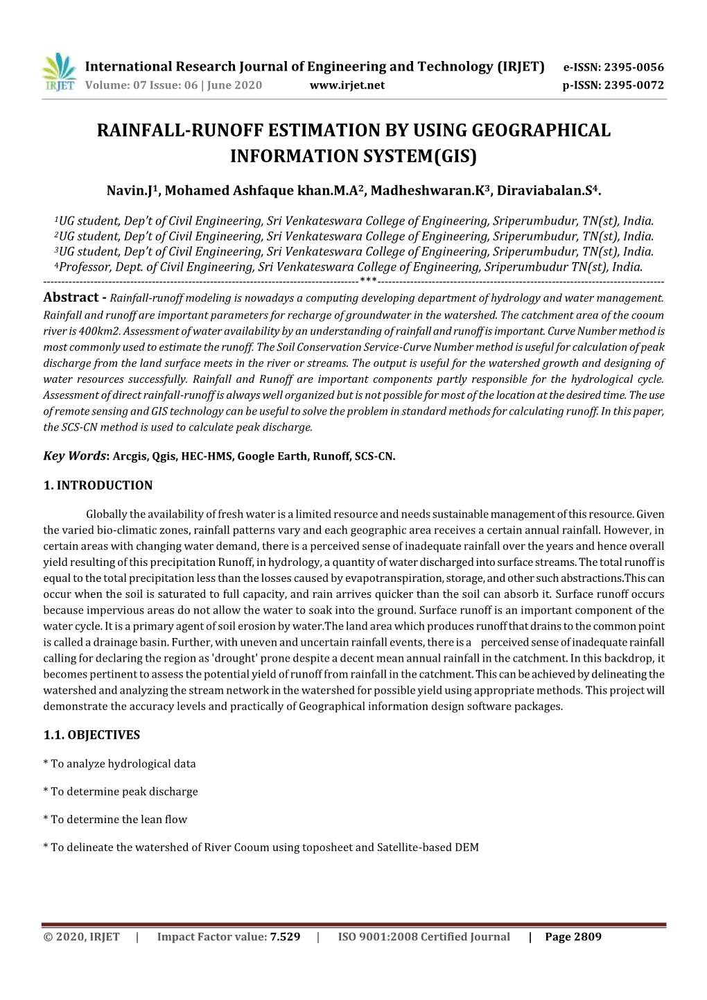 Rainfall-Runoff Estimation by Using Geographical Information System(Gis)