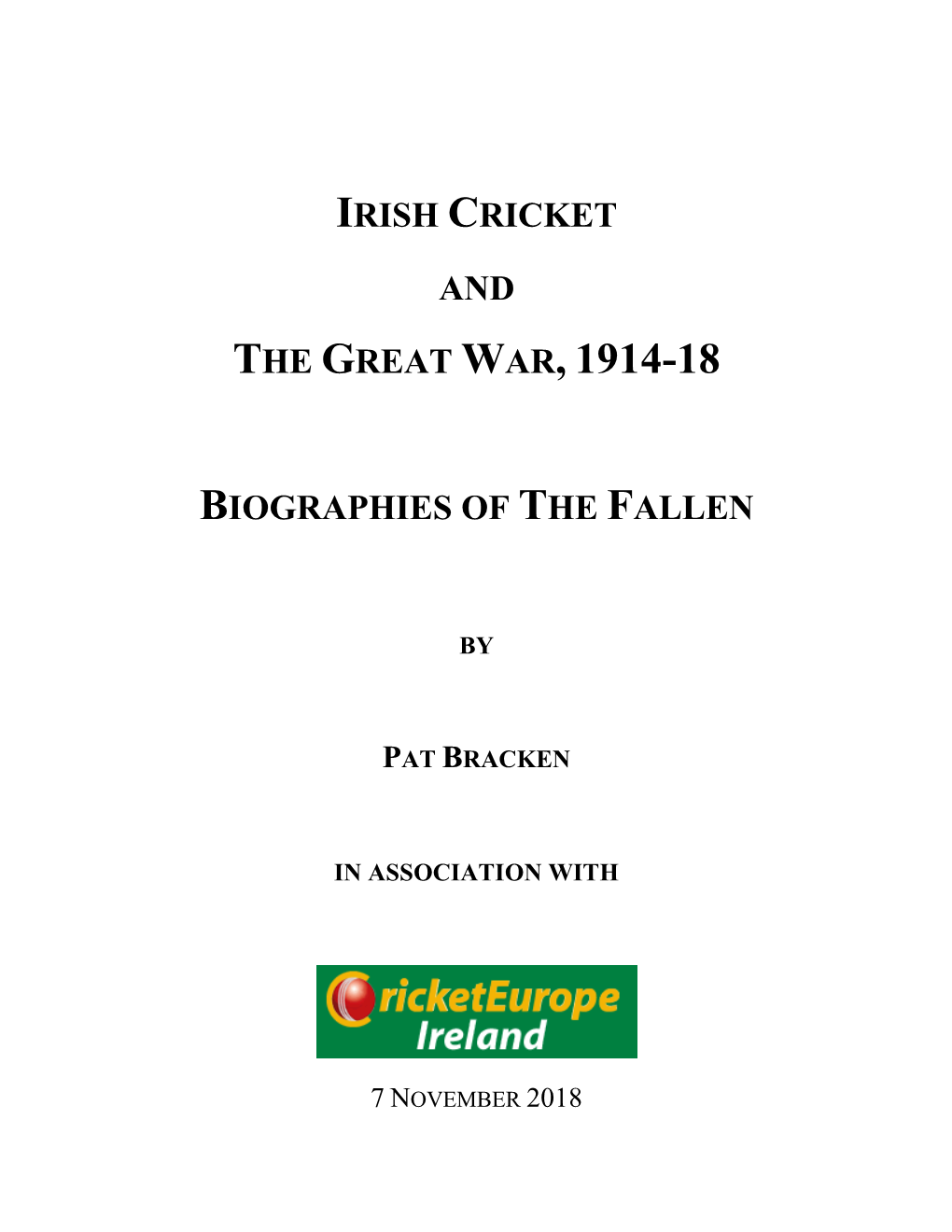 The Great War, 1914-18 Biographies of the Fallen
