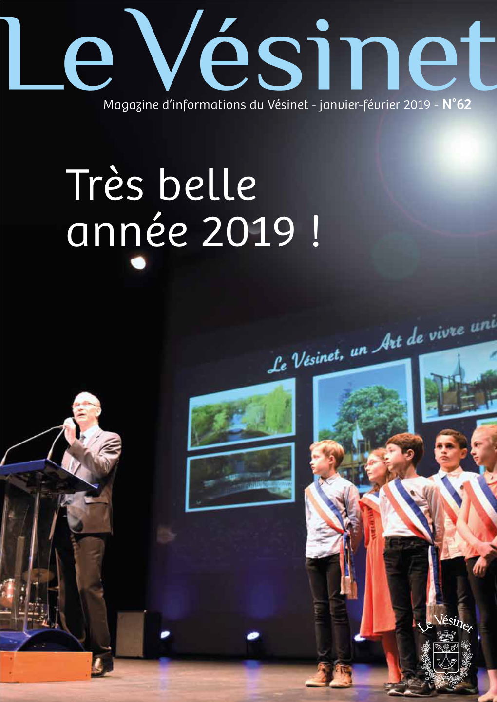 Très Belle Année 2019 ! Vesinet 6.Qxp Mise En Page 1 14/01/2019 16:37 Page 1