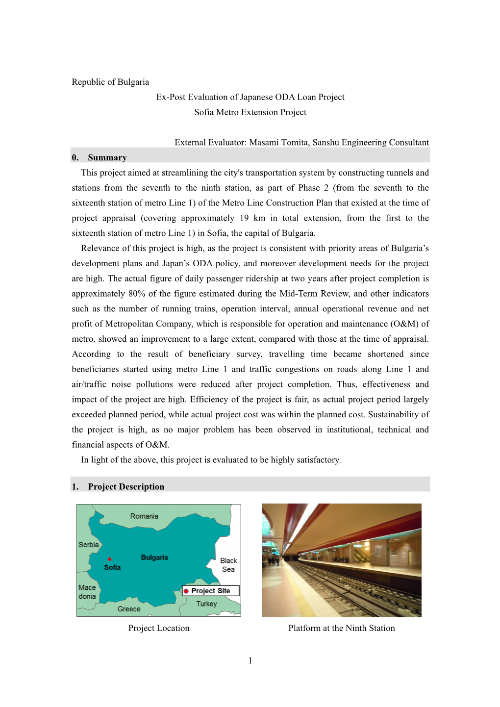 1 Republic of Bulgaria Ex-Post Evaluation of Japanese ODA