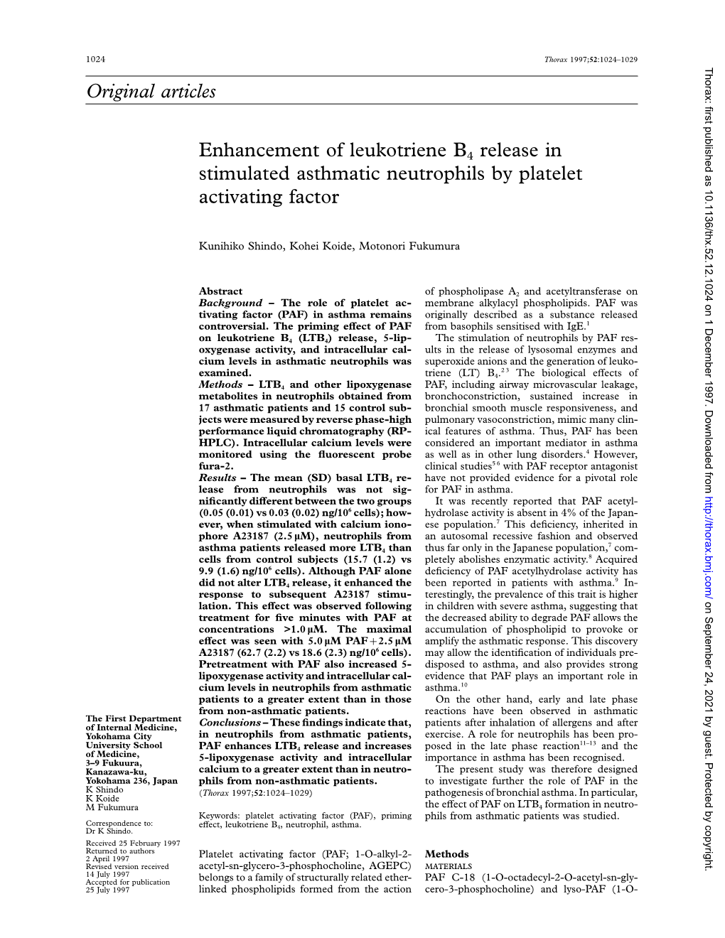 Original Articles Enhancement of Leukotriene B4 Release in Stimulated Asthmatic Neutrophils by Platelet Activating Factor