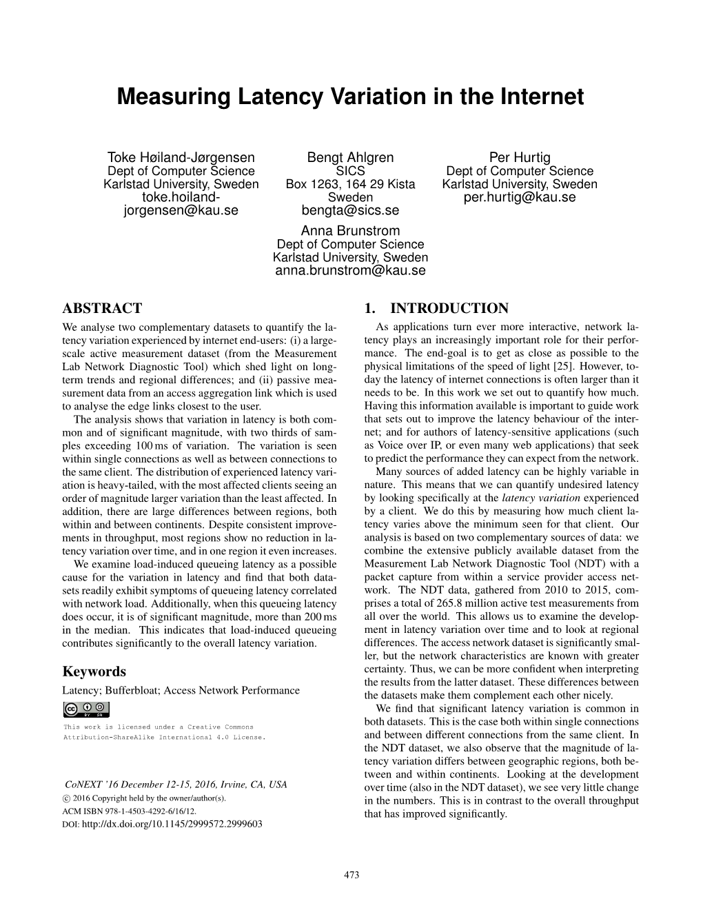 Measuring Latency Variation in the Internet