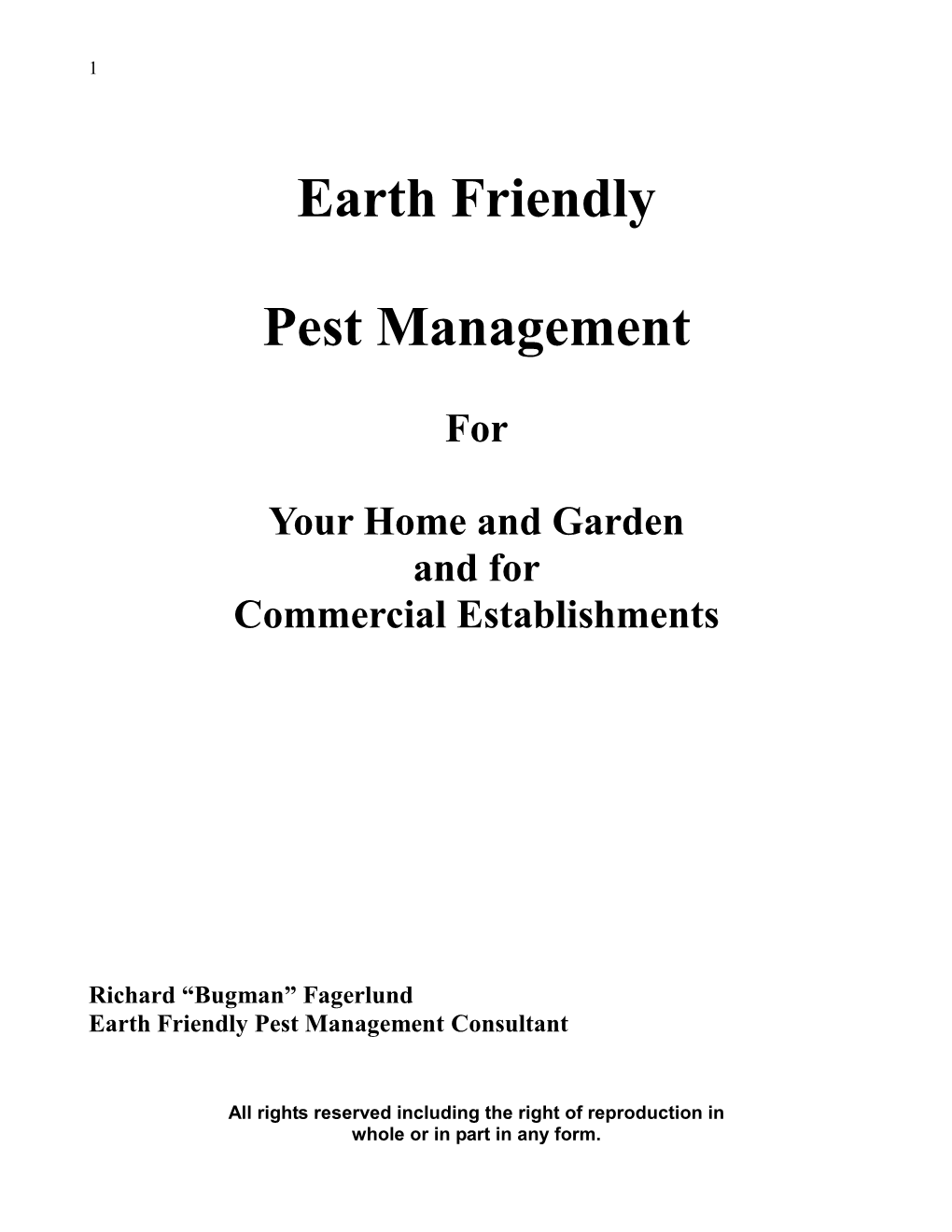 Earth Friendly Pest Management Consultant