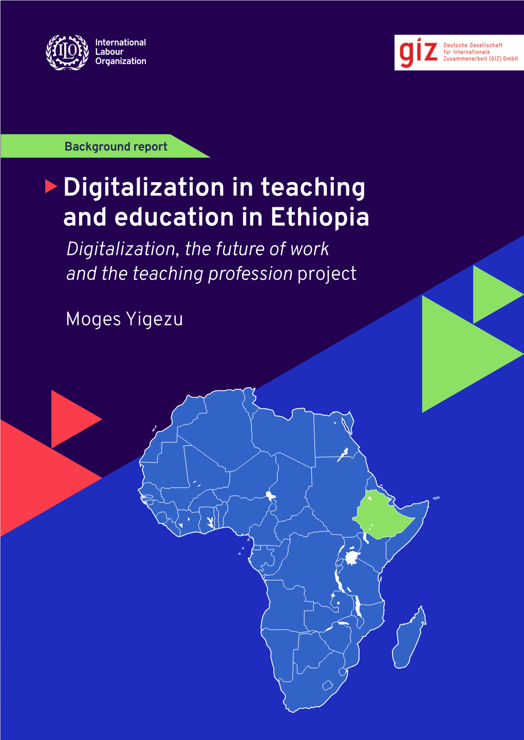 Ethiopia Digitalization, the Future of Work and the Teaching Profession Project