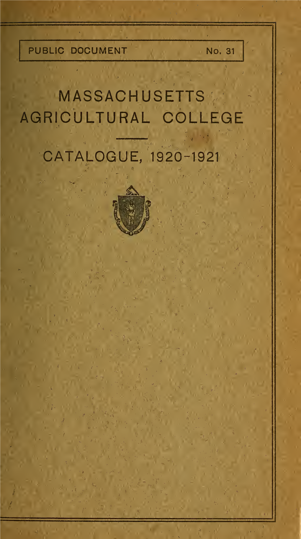 Annual Report of the Massachusetts Agricultural College